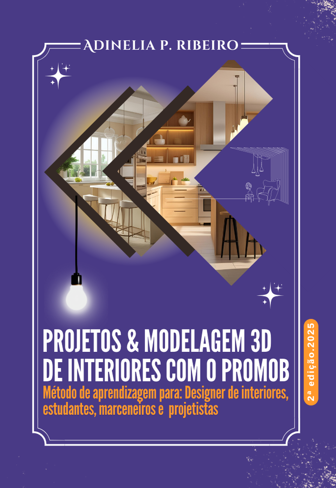 Projetos e Modelagem 3D de interiores com o Promob